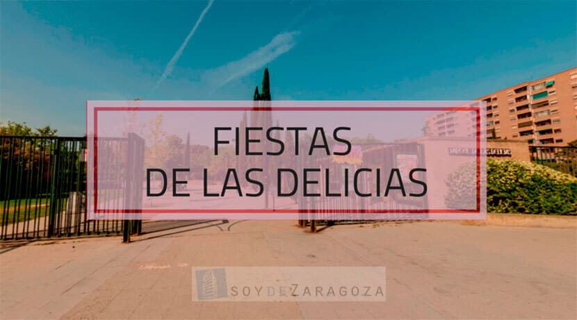 fiestas de las delicias zaragoza