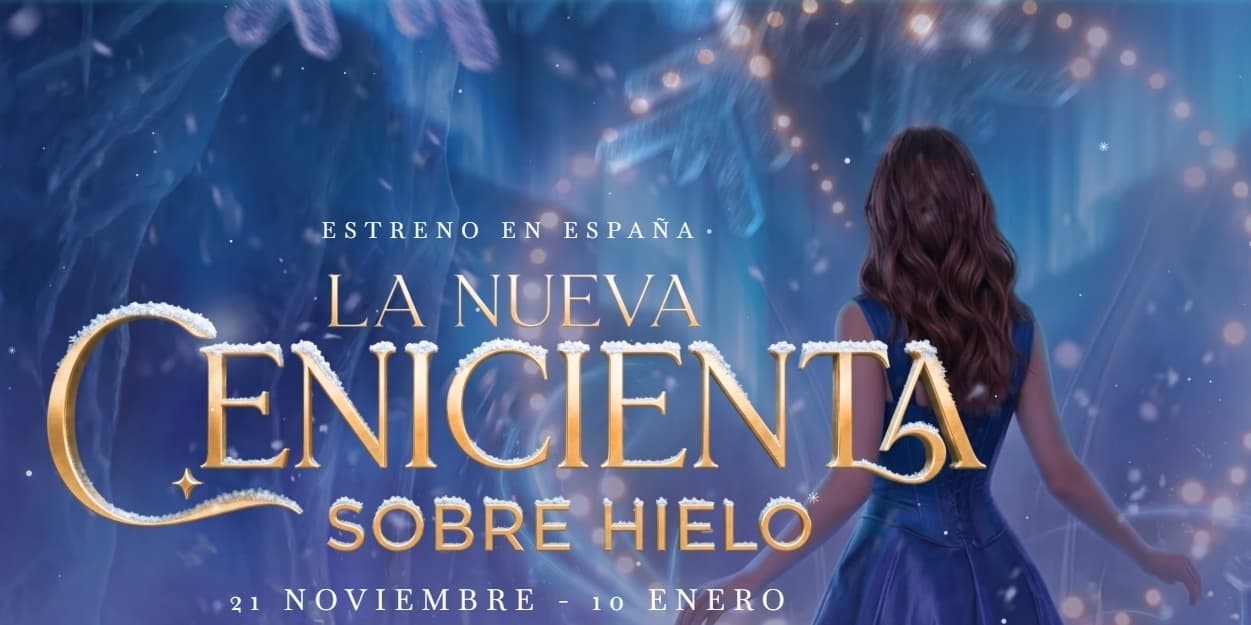 El espectáculo “La nueva Cenicienta sobre Hielo” se estrena el día 21 en Puerto Venecia, y las entradas ya están a la venta.
