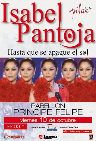 Cartel del concierto de Isabel Pantoja en las Fiestas del Pilar 2014 de Zaragoza.