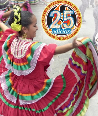 25 Encuentro Internacional de Folklore Ciudad de Zaragoza