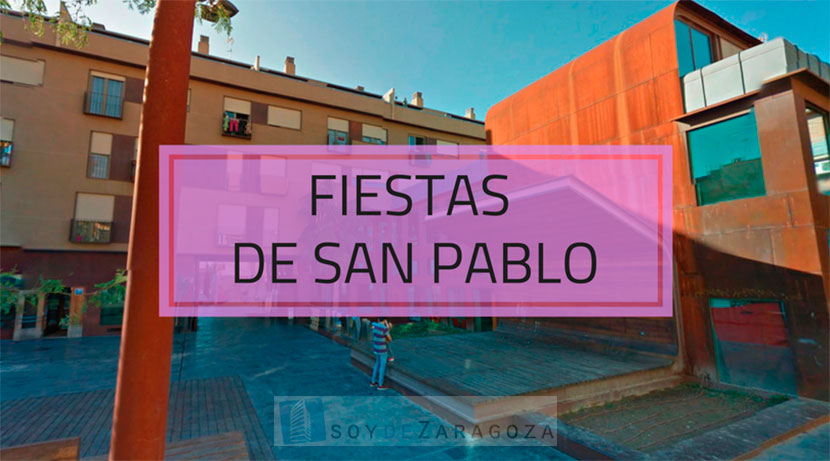 fiestas de san pablo zaragoza