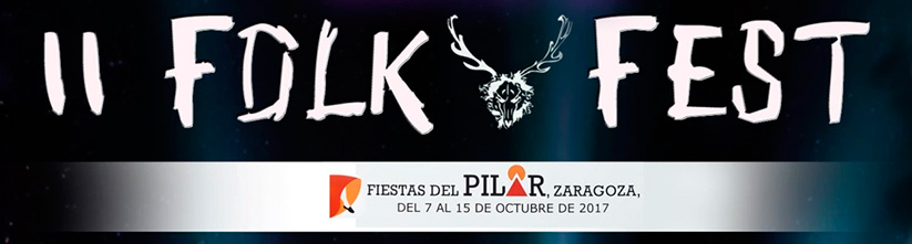 Folk Fest Zaragoza 2017 en las Fiestas del Pilar