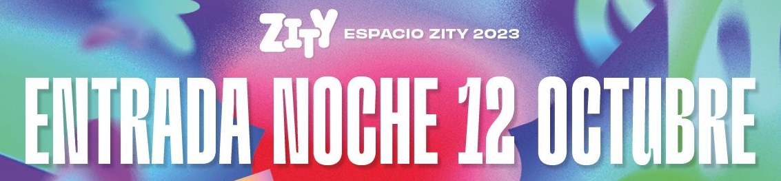 Comprar entradas de verbena de la noche del jueves 12 de octubre en Espacio Zity