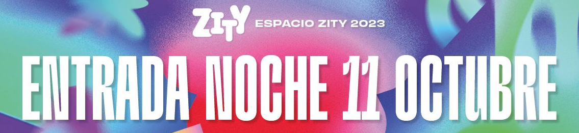 Comprar entradas de verbena de la noche del miércoles 11 de octubre en Espacio Zity