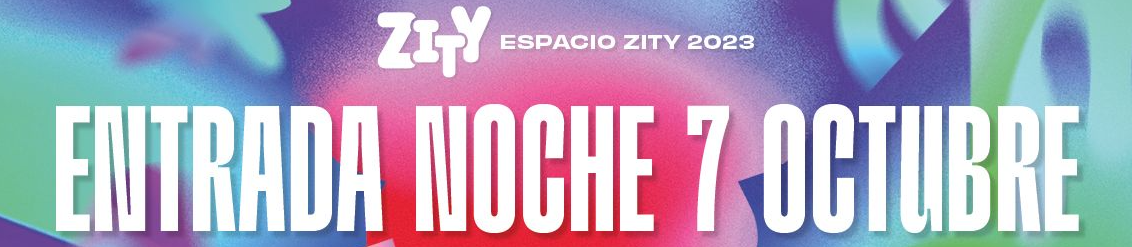 Comprar entradas de verbena de la noche del sábado 7 de octubre en Espacio Zity