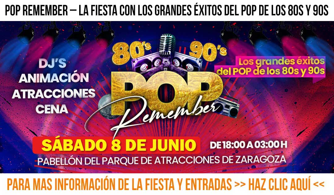 RememberPOP fiesta musica POP remember los ochenta noventa en zaragoza