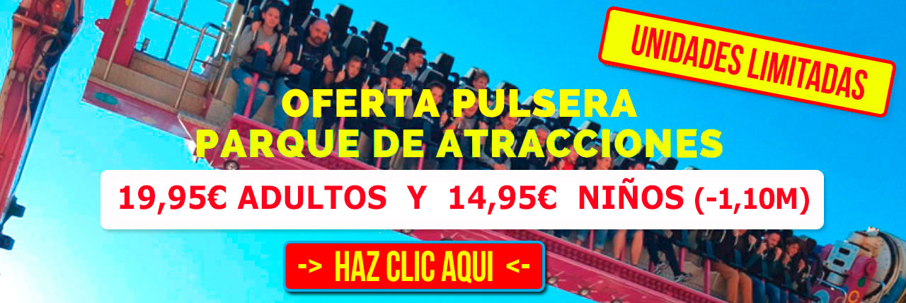 Oferta descuento pulsera Parque Atracciones Zaragoza